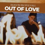 12 Reason People Fall Out of Love